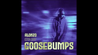 Download Lagu GOOSEBUMPS [afro edit] - DJ ALONZO MP3