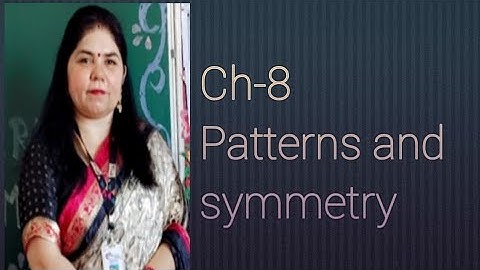 Class -3 ch-8 Patterns and Symmetry