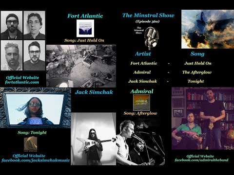 The Minstral Show 36a - Fort Atlantic, Admiral, Jack Simchak
