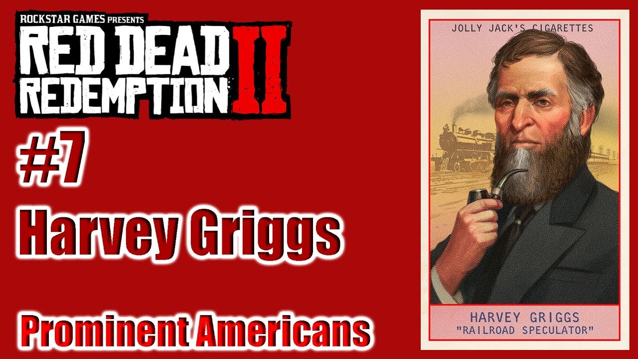 RDR2 - Prominent Americans – 07 Harvey Griggs