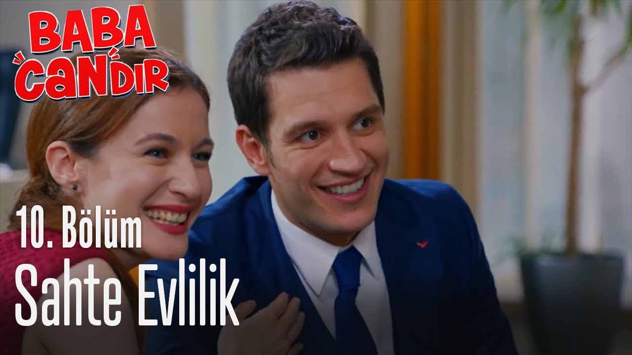 Sahte evlilik - Baba Candır 10. Bölüm
