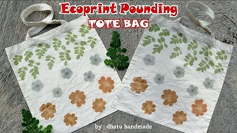 Mudah untuk Pemula!!! Cara Membuat Ecoprint pada Tote Bag Teknik Pounding/ Pukul
