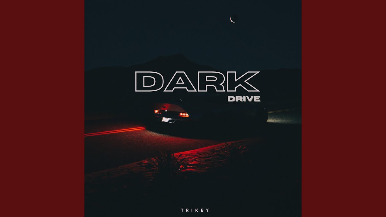 Dark Drive