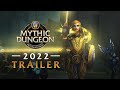 Mythic Dungeon International | Shadowlands 2022 Trailer