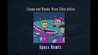 Miniatura de "Cosmo und Wanda - Wenn Elfen helfen (Apacx Remix)"