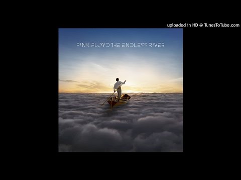 The Endless River | 02 - It&#039;s What We Do - Pink Floyd