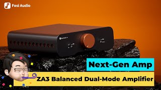 The Next-Generation Mini Amp! Fosi Audio ZA3 Amplifier Introduction and Demonstration