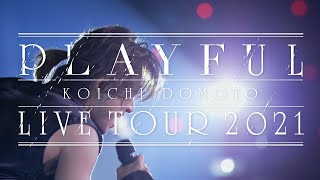 KOICHI DOMOTO - Time to go ＜from KOICHI DOMOTO LIVE TOUR 2021 PLAYFUL＞