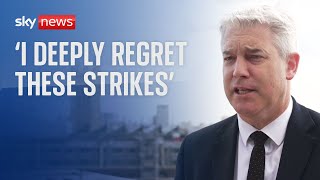 Health Secretary: 'I deeply regret these strikes'