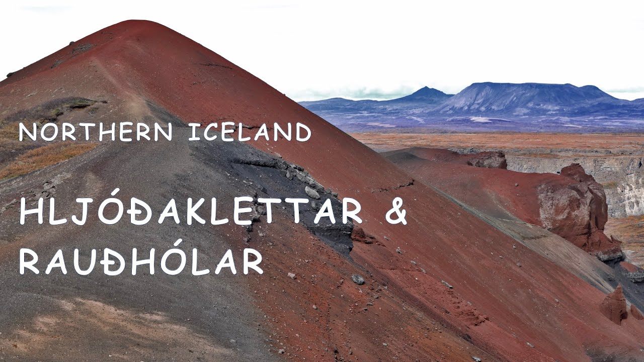 Hiking in Iceland's north: Volcanic Area Hljóðaklettar & Rauðhólar | einfache Wanderung in Island — Raudholar, Iceland — video poster