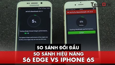 So sánh samsung s6 edge và iphone 6s năm 2024