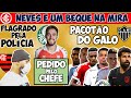 GABIGOL É DETIDO; VERDÃO QUER PORTUGUÊS; PACOTÃO DO GALO; REFORÇOS NO INTER; TÉCNICO DO CAP