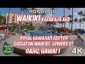 Waikiki Kalakaua Ave Royal Hawaiian Center Sheraton Waikiki Lewers Street