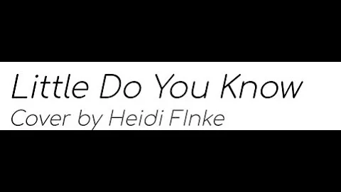 Little do you know cover