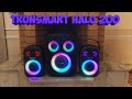 МОЩНАЯ БЛЮТУЗ КОЛОНКА Tronsmart Halo 200 С ДВУМЯ МИКРОФОНАМИ