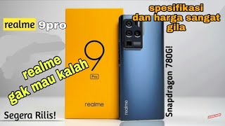 Realme 9 pro BOCORAN spesifikasi dan tanggal rilis | review realme 9 pro