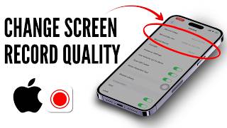 How To Change Screen Record Quality On iPhone