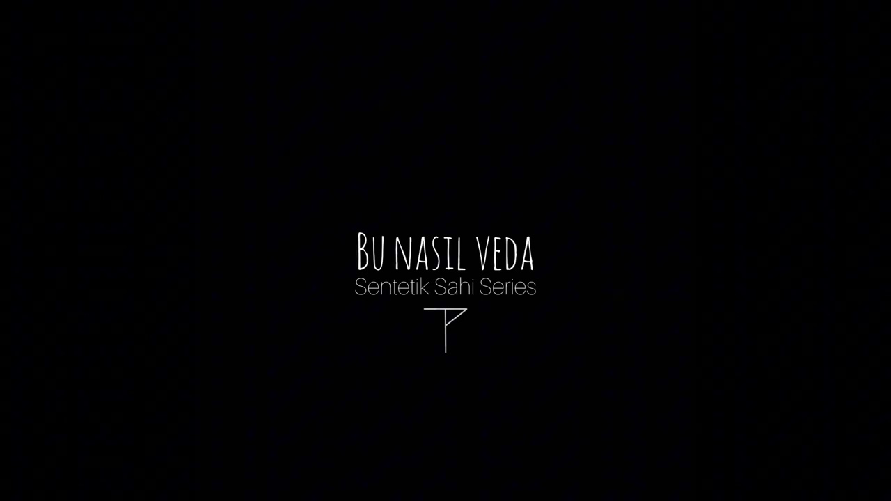 BU NASIL VEDA - Sentetik Sahi Series