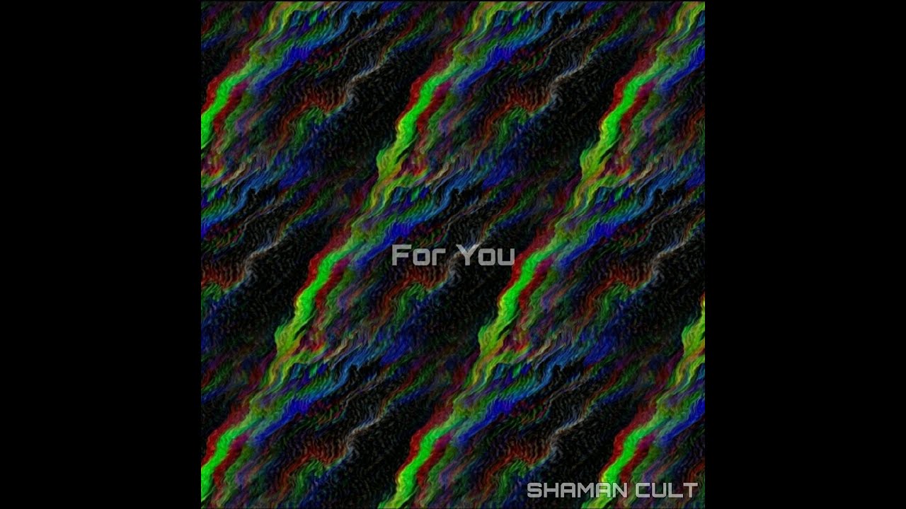 Shaman Cult - For You (Unofficial Music Video)