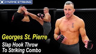 Georges St. Pierre Mma Training - Slap Hook Throw To Striking Combo