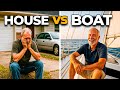 Why So Many Men Over 60 Are Choosing A Boat Over A House Why So Many Men Over 60 Are Choosing A Boat Over A House