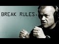 How to Play the Game and Break Rules When Needed - Jocko Willink