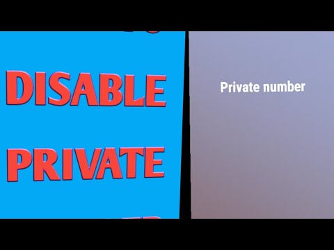 How to disable private number on android phone