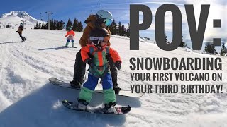 POV: you spend your 3rd birthday snowboarding on a volcano!