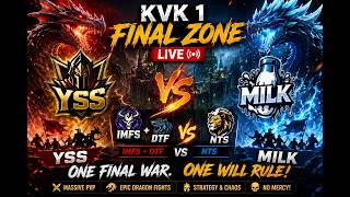 🚨 KVK 1 FINAL ZONE! YSS 🆚 MILK | IMFS + DTF vs NTS 😱 WHO WILL RULE THIS SEASON? 🔥 LIVE