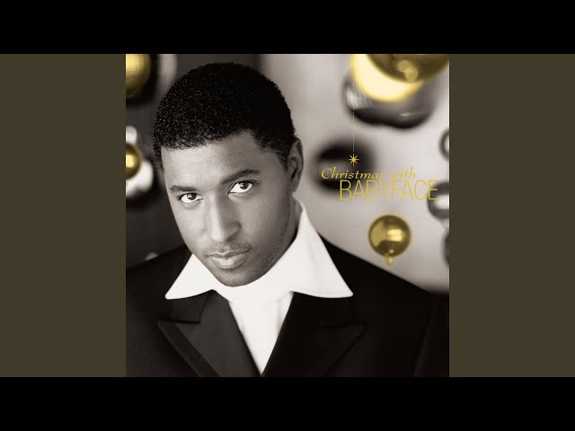 Babyface - It Came Upon A Midnight Clear/The First Noel