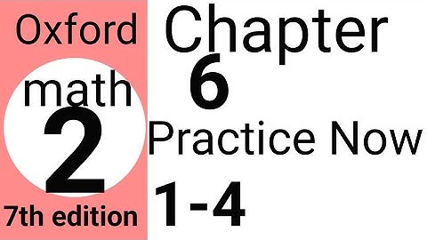 Oxford, 7th edition mathematics 2 chapter # 6 algebraic fraction Practise Now 1-4