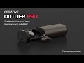 Creative Outlier Pro True Wireless Sweatproof In-ear Headphones with Hybrid ANC
