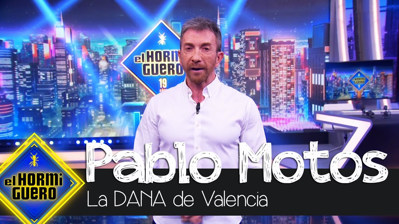 Las emotivas palabras de Pablo Motos por la DANA - El Hormiguero