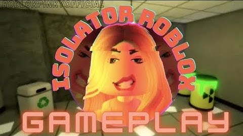 Roblox Isolator Gameplay (Using an alternative screen) - The Double Trouble Badge