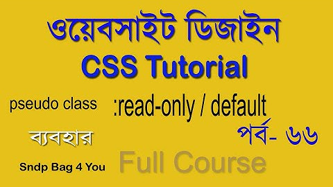 html and css bangla tutorial full course for beginners | css pseudo class Default
