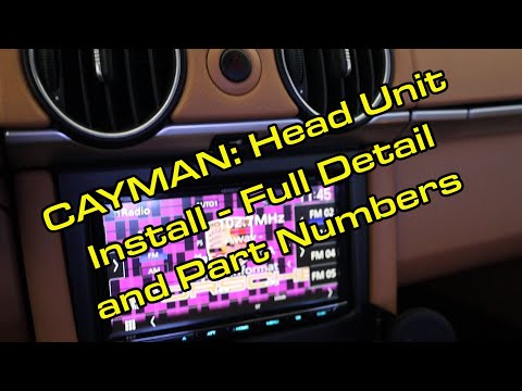 Cayman: Complete Head Unit install - Includes Part Numbers