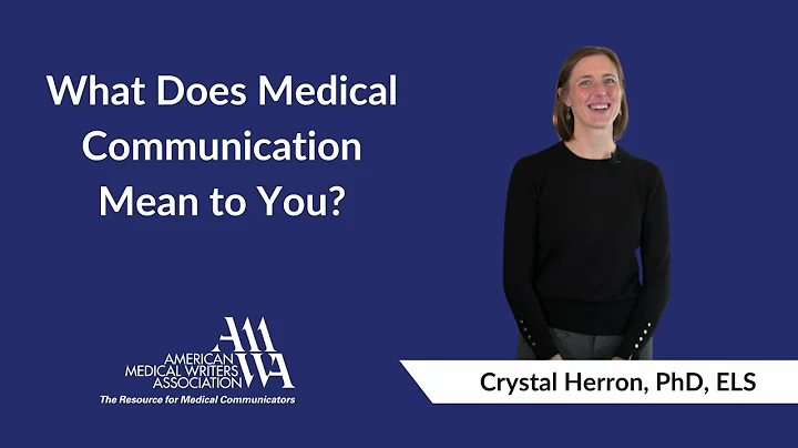 What Does Medical Communication Mean to You? - Crystal Herron