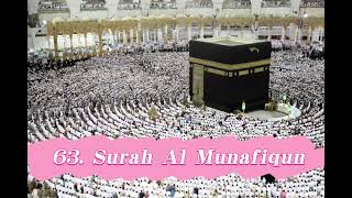 Surah Al Munafiqun beautiful recitation Sheikh Maher Al Muaiqly Makkah Kaba Imam
