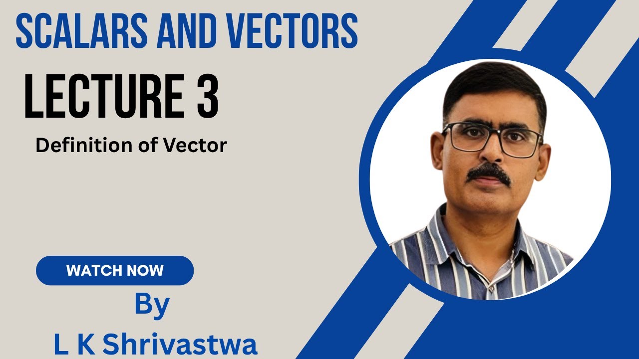 ADDITION OF VECTORS IN ONE SHOT || SCALAR AND VECTORS || LECTURE 3 ...