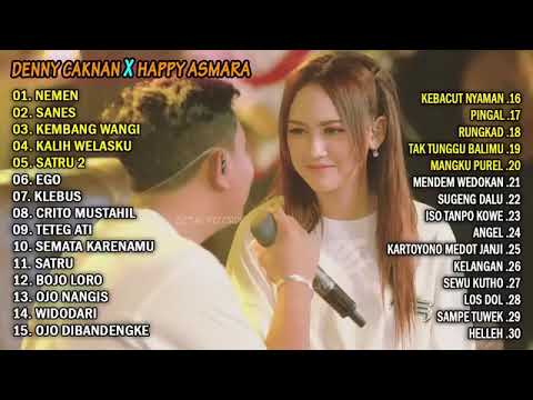 DENNY CAKNAN X HAPPY ASMARA NEMEN - SANES FULL ALBUM TERBARU 2023