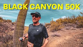 2025 Black Canyon 50k - My First 50k!!!