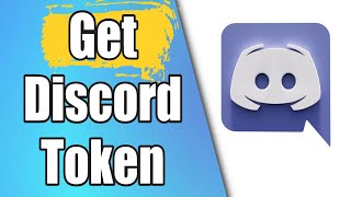 How To Get Discord Token How To Get Discord Token