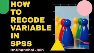 How To Recode Variable In SPSS | SPSS Tutorials 5