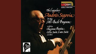 J.S. Bach: Violin Partita No. 1 in B Minor, BWV 1002: 5. Sarabande (Arr. Segovia for Guitar)