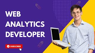 WEB ANALYTICS DEVELOPER | Web Developer in 2023 | The Best Way To Become Analytics Developer