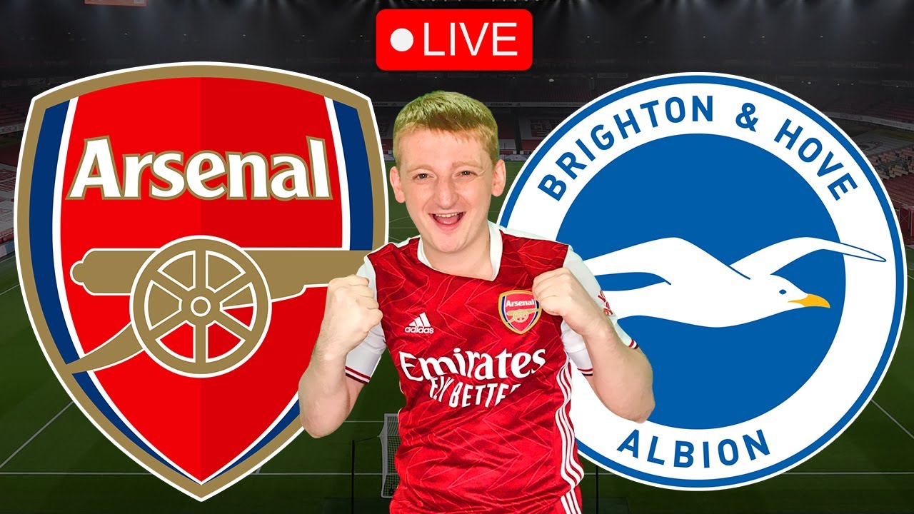 ARSENAL vs BRIGHTON LIVE Stream - Football Watchalong