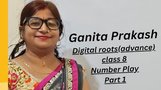 Digital roots of Ganita prakash, Class 8 #class_8th #maths #ganita_prakash