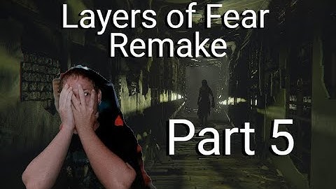Layers of Fear Remake 2023 - Walkthrough Gameplay Part 5 | Painter