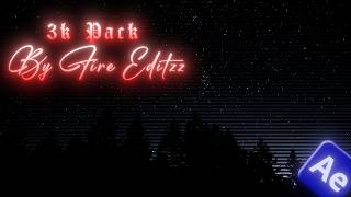Special Free Editing Pack For After Effects 3K Special Fireeditzz