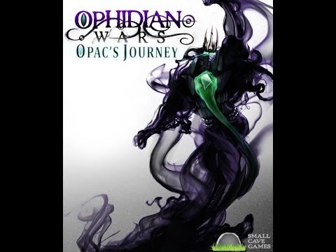 Let's play-Ophidian Wars:Opac's journey (Part One)